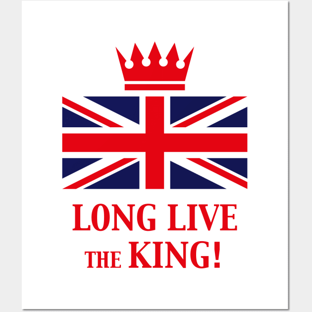 Long Live The King! (England / Great Britain / Red) Wall Art by MrFaulbaum